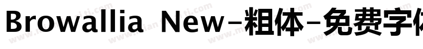 Browallia New-粗体字体转换